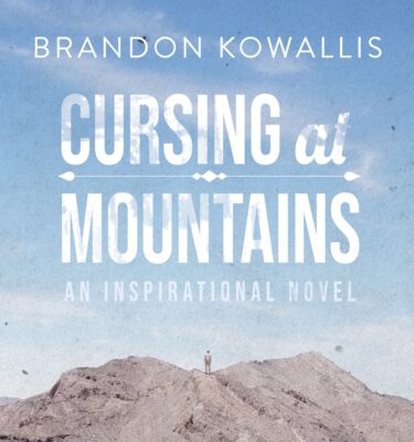 Cursing at Mountains